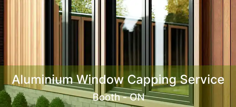  Aluminium Window Capping Service Booth - ON