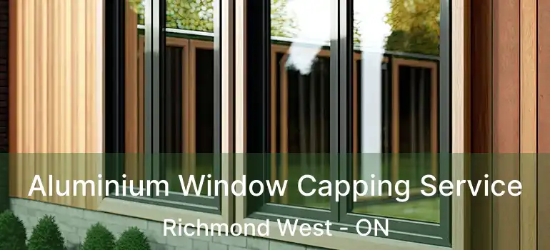  Aluminium Window Capping Service Richmond West - ON