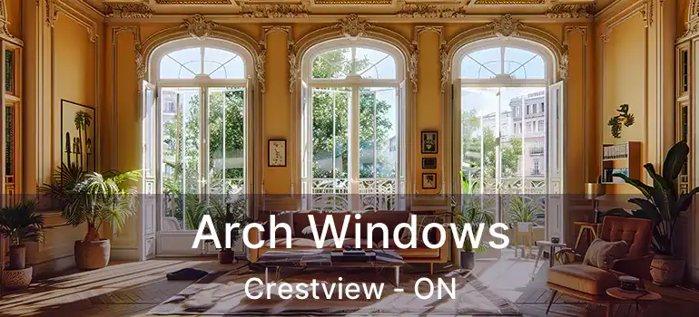  Arch Windows Crestview - ON