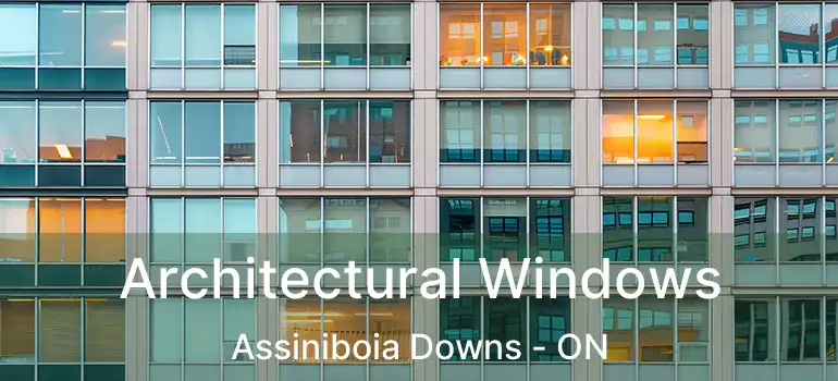  Architectural Windows Assiniboia Downs - ON