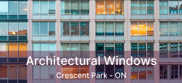  Architectural Windows Crescent Park - ON