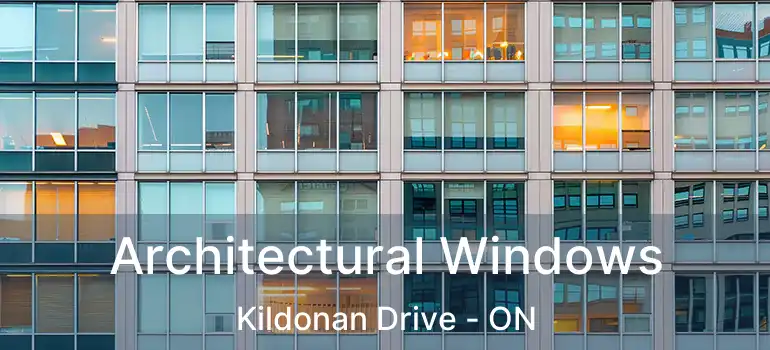  Architectural Windows Kildonan Drive - ON