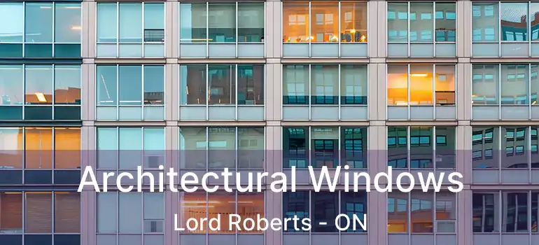  Architectural Windows Lord Roberts - ON