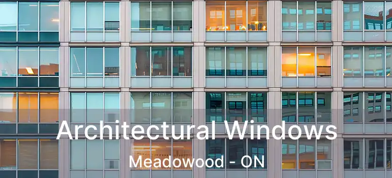  Architectural Windows Meadowood - ON