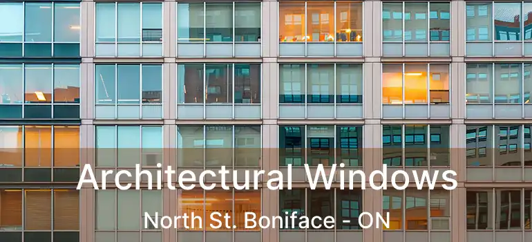  Architectural Windows North St. Boniface - ON
