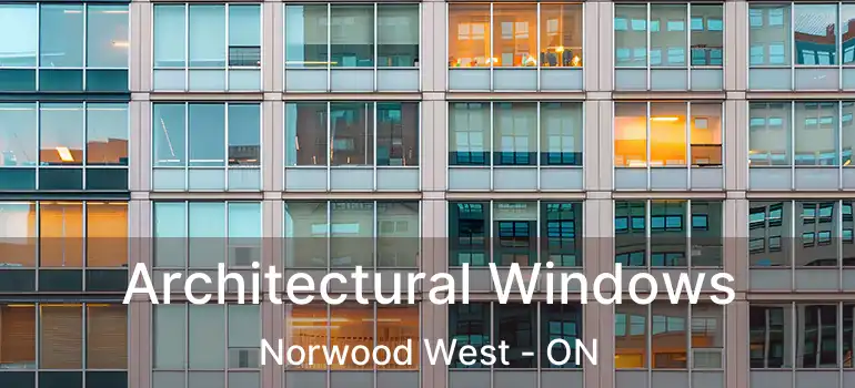  Architectural Windows Norwood West - ON