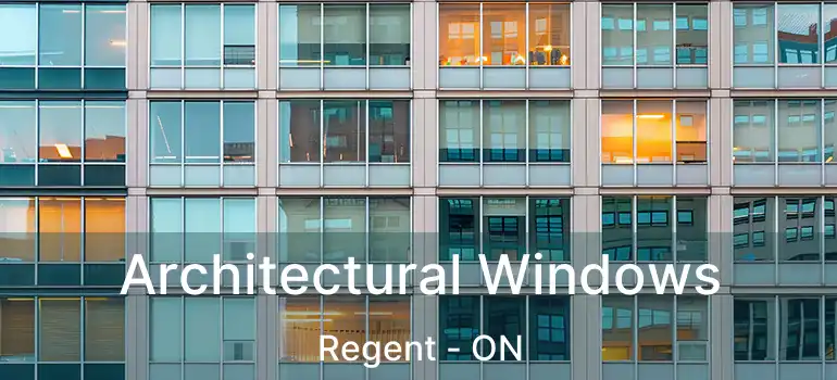  Architectural Windows Regent - ON