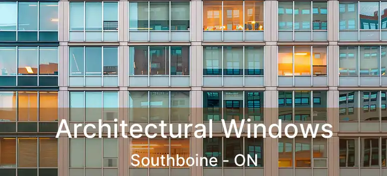  Architectural Windows Southboine - ON