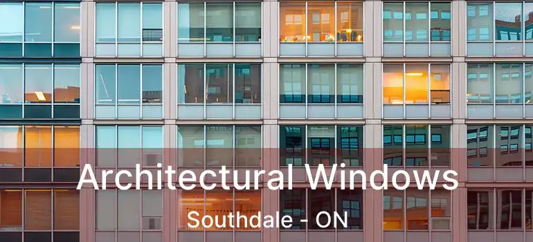  Architectural Windows Southdale - ON