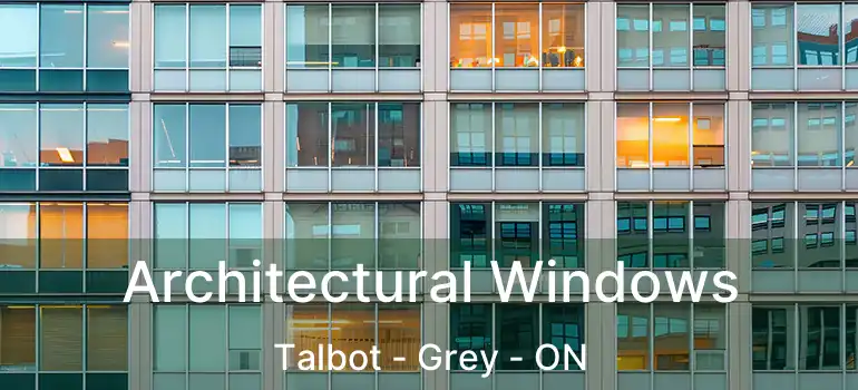  Architectural Windows Talbot - Grey - ON