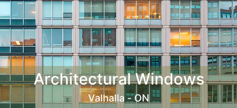  Architectural Windows Valhalla - ON