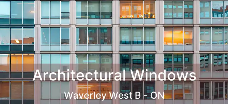  Architectural Windows Waverley West B - ON