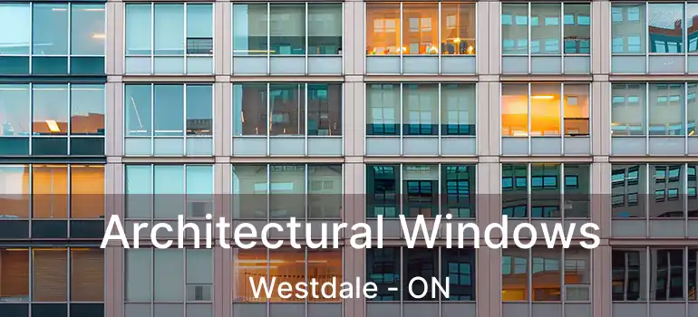  Architectural Windows Westdale - ON