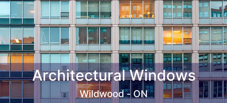  Architectural Windows Wildwood - ON