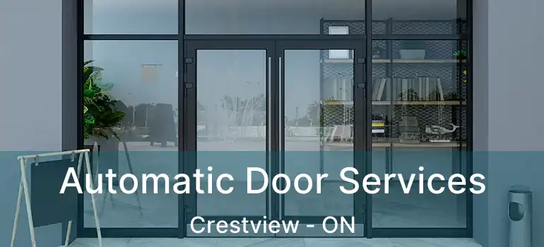  Automatic Door Services Crestview - ON