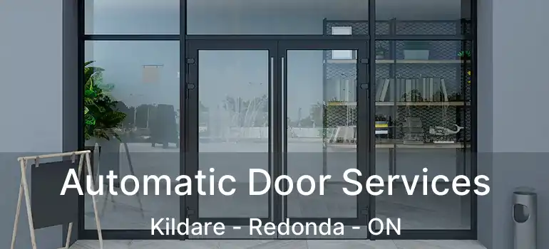  Automatic Door Services Kildare - Redonda - ON