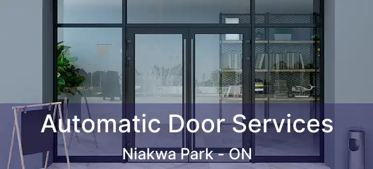  Automatic Door Services Niakwa Park - ON