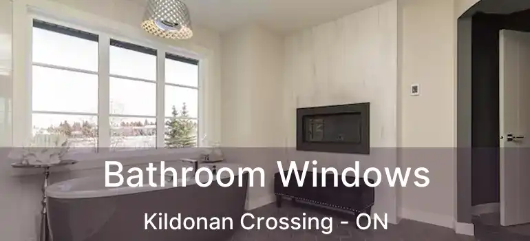  Bathroom Windows Kildonan Crossing - ON
