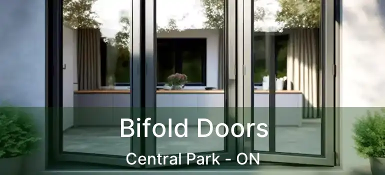  Bifold Doors Central Park - ON