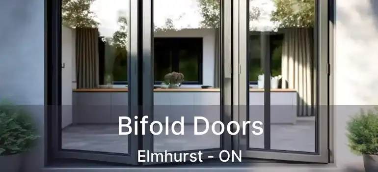  Bifold Doors Elmhurst - ON