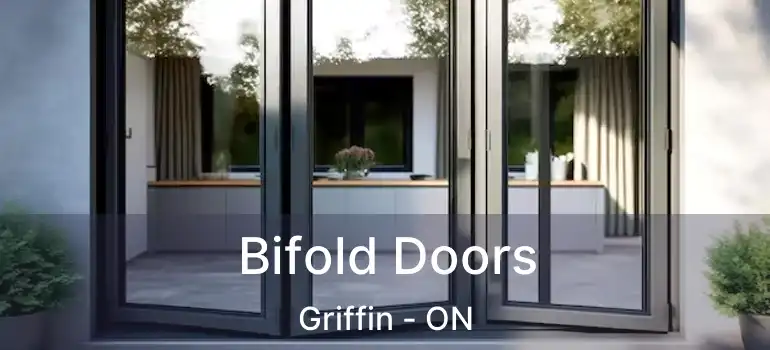  Bifold Doors Griffin - ON