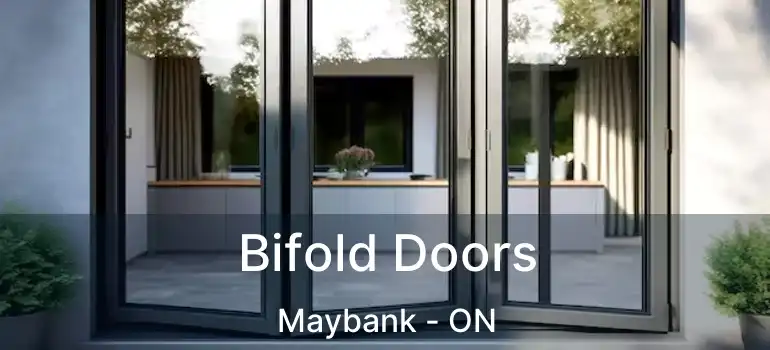  Bifold Doors Maybank - ON