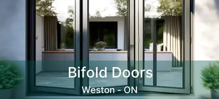  Bifold Doors Weston - ON