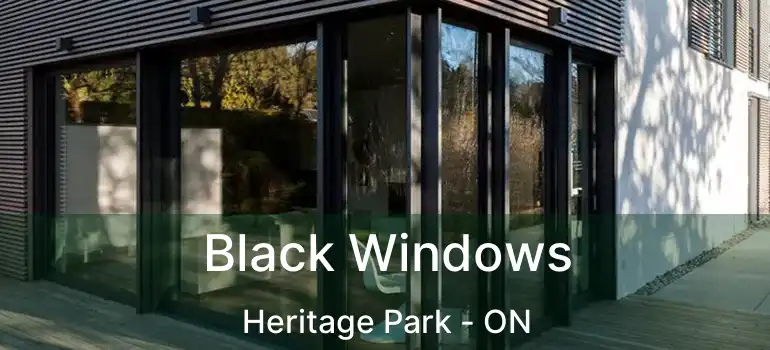  Black Windows Heritage Park - ON