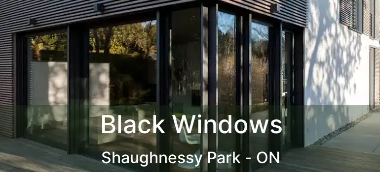  Black Windows Shaughnessy Park - ON