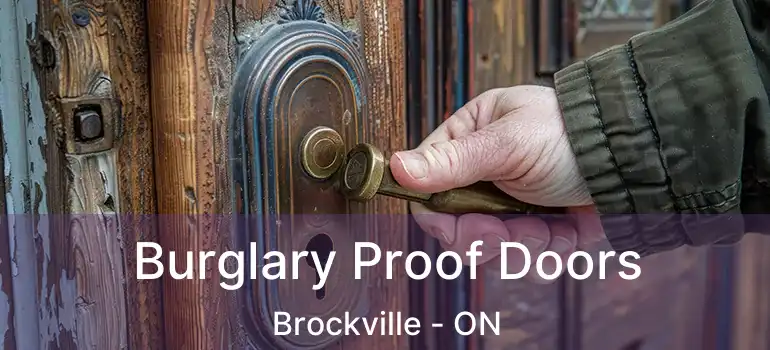  Burglary Proof Doors Brockville - ON