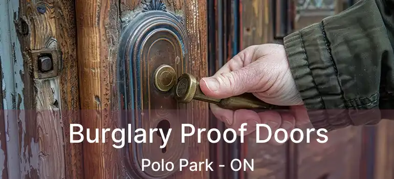  Burglary Proof Doors Polo Park - ON