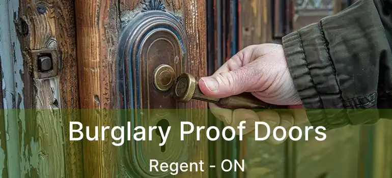  Burglary Proof Doors Regent - ON