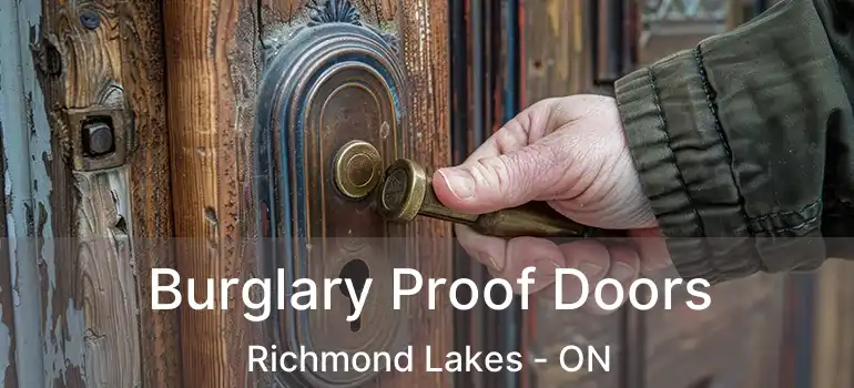  Burglary Proof Doors Richmond Lakes - ON