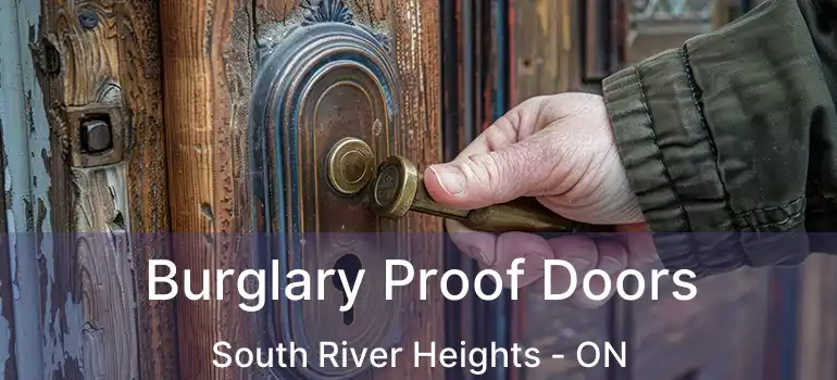  Burglary Proof Doors South River Heights - ON
