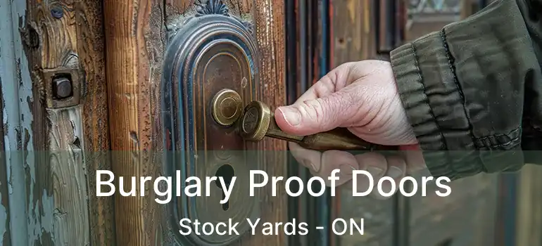  Burglary Proof Doors Stock Yards - ON