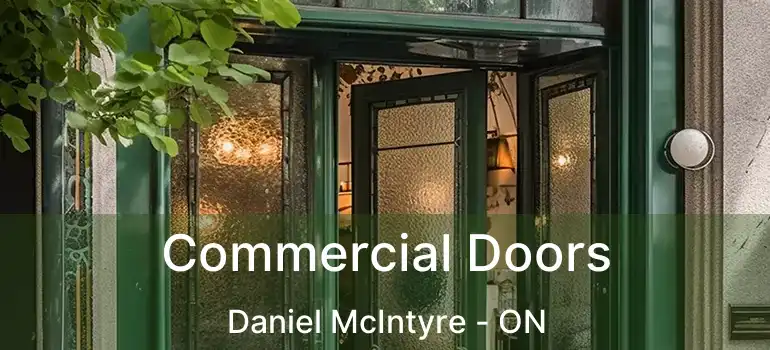  Commercial Doors Daniel McIntyre - ON