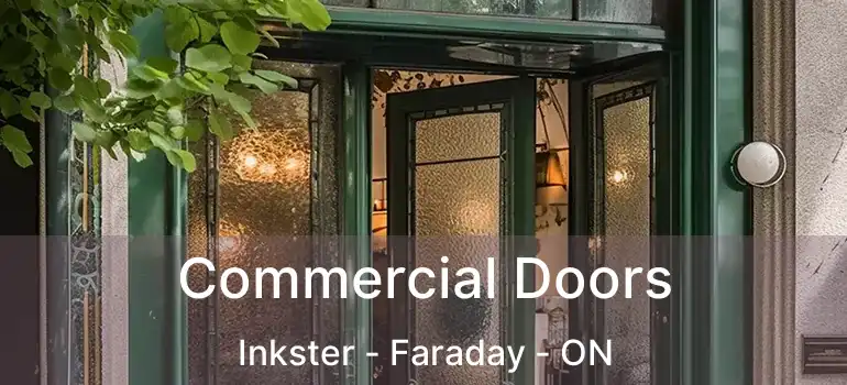  Commercial Doors Inkster - Faraday - ON