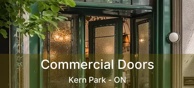  Commercial Doors Kern Park - ON
