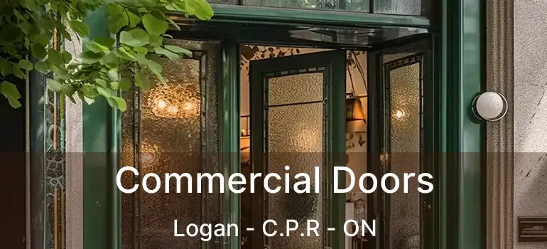 Commercial Doors Logan - C.P.R - ON
