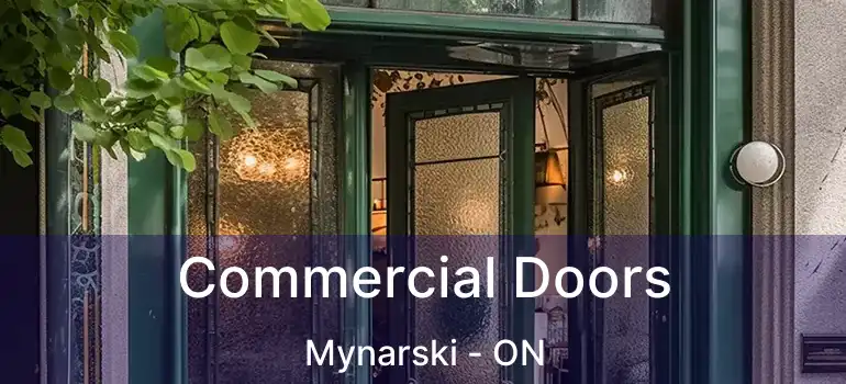  Commercial Doors Mynarski - ON