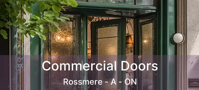 Commercial Doors Rossmere - A - ON