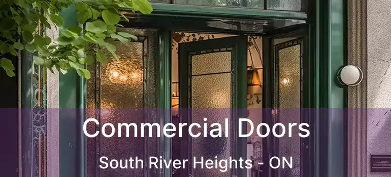  Commercial Doors South River Heights - ON