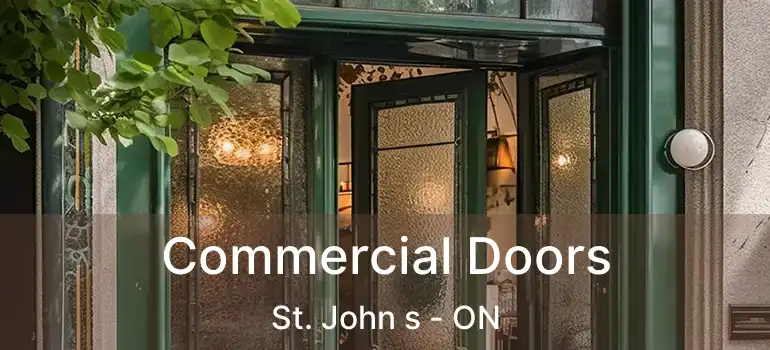  Commercial Doors St. John s - ON