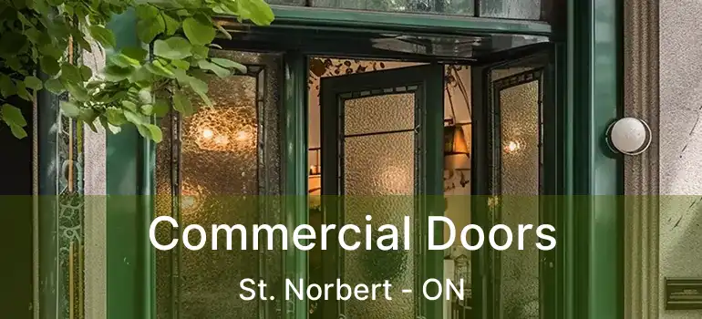  Commercial Doors St. Norbert - ON