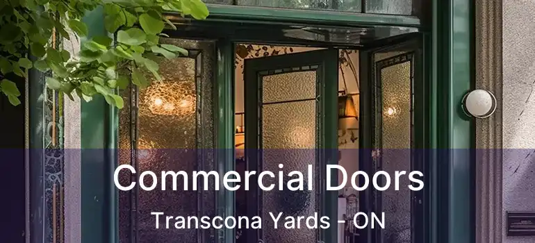  Commercial Doors Transcona Yards - ON