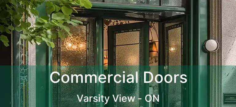  Commercial Doors Varsity View - ON
