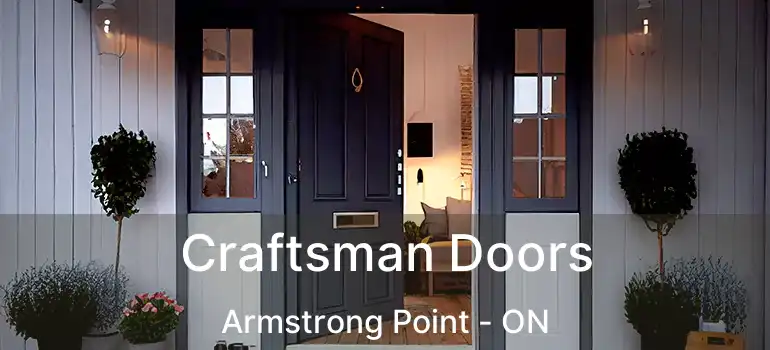  Craftsman Doors Armstrong Point - ON