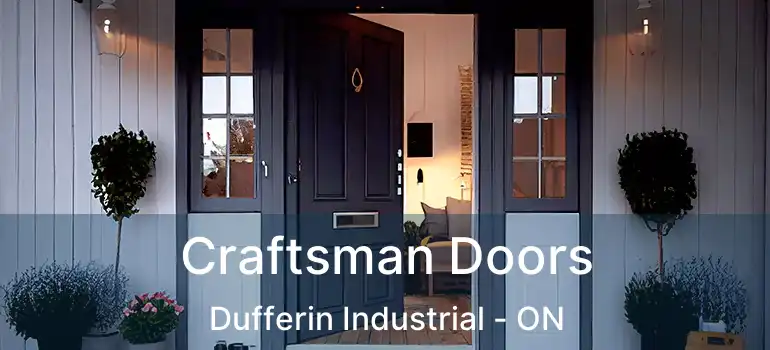  Craftsman Doors Dufferin Industrial - ON