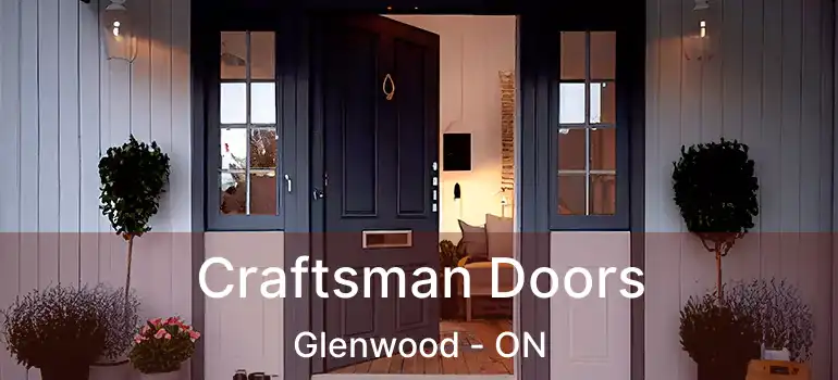  Craftsman Doors Glenwood - ON