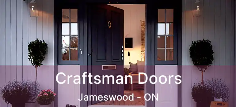  Craftsman Doors Jameswood - ON